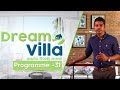 Dream Villa Episode 32