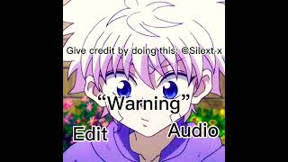 Warning . Edit Audio By Me. Plz Give Credits To Me If Your Using This.
