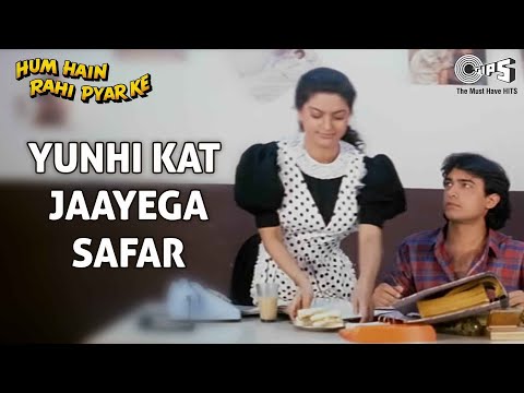 Yunhi Kat Jaayega Safar (Part II) - Hum Hai Rahi Pyaar Ke -...