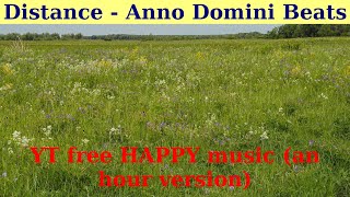 Distance By Anno Domini Beats. An Hour Version.
