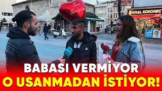 Sevgilisini Usanmadan Babasından İsteyen Genç