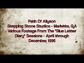 Path Of Allyson - Steeping Stone Studios - Blue Letter Diary Sessions - 1996