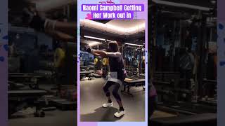 Naomi Campbell Getting Her Work Out In