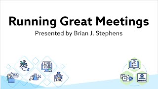 How to Run Great Meetings