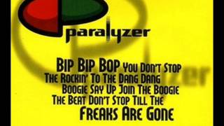 Paralyzer - Bip Bip Bop You Dont Stop The Rocki...