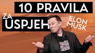 10 Pravila Za Uspjeh - Elon Musk L Preduzetniče Priče Ep. 02