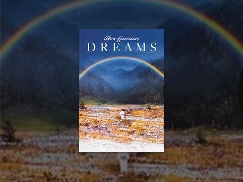 Akira Kurosawas Dreams