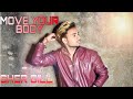 Move Your Body ft Badshah| DJ Shadow Dubai | Raftaar Singh | Official Music Video