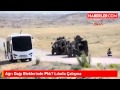 Ağrı Dağı Eteklerinde PKK'lılarla Çatışma