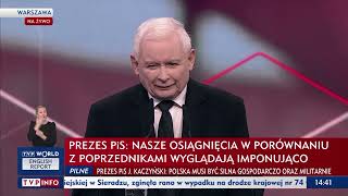 Prezes Pis Jarosław Kaczyński Musimy Uzyskać Status Poważnego, Podmiotowego Państwa