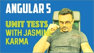 Angular 5 Unit Testing With Jasmine Karma And Protractor