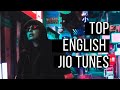 Top 40 English Songs available to "SET AS JIO TUNE"