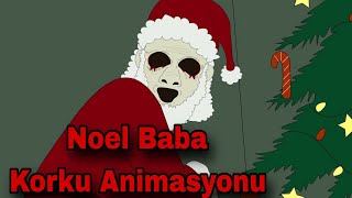 Noel Baba Korku Animasyonu
