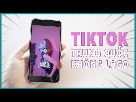 Cài tiktok Trung Quốc không logo trên điện thoại Android | Ghiền smartphone