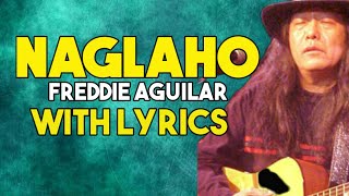 Watch Freddie Aguilar Naglaho video