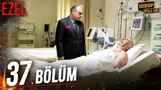 Ezel 37. Bölüm ( HD)