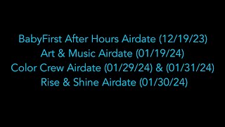 Babyfirst After Hours Airdate 121923 Plus 3 More