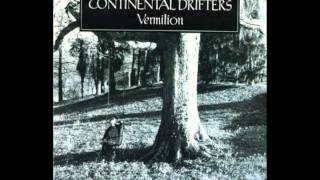 Watch Continental Drifters Christopher Columbus Transcontinental Highway video