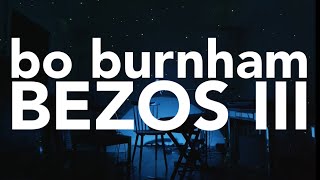 Watch Bo Burnham Bezos Iii video