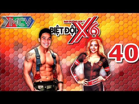 BIỆT ĐỘI X6 | Tập 40 | Tròn xoe mắt kinh ngạc với dàn sao Việt hóa thân lính cứu hỏa | 141016