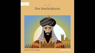 Das Kurdenkreuz – Karl May (Komplettes Hörbuch)