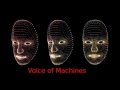 Voice of Machines - Second thought