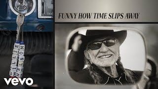 Watch Willie Nelson Funny How Time Slips Away video