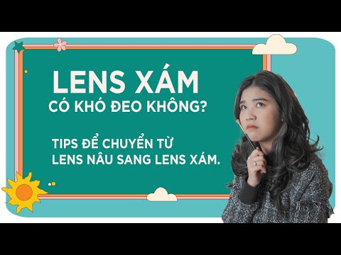 CÁC MẪU LENS XÁM XINH VÀ HOT NHẤT | LENS XOẮN