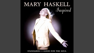 Watch Mary Haskell I Wont Last A Day Without You video