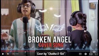 Broken Angle Cover Song By - Chathu & Uvi