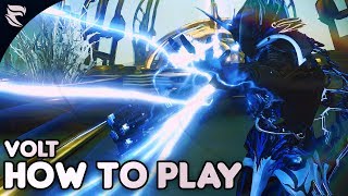 Warframe: How to play Volt 2018