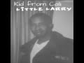 LITTLE LARRY GIVE ME MINE FT THE FLIPSYDE PIPER KASH G DA UNKNOWN