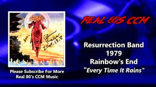 Watch Resurrection Band Every Time It Rains video