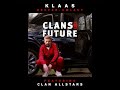 view Clans For Future (feat. Clan Allstars)