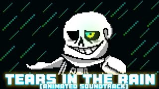 Epilepsy Undertale - Tears In The Rain Unofficial
