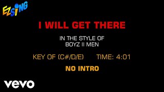 Boyz Ii Men - I Will Get There Karaoke Ez Sing