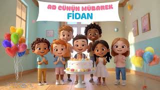 Fi̇dan - Ad Günün Mübarək, Allaha Şükür Varsan, Ad Günün Mübarək Fi̇dan Ad Günü Mahnısı