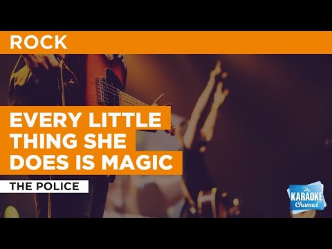 Every Little Thing She Does Is Magic Video