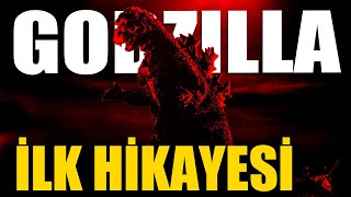 Godzillanın İlk Hikayesi Godzilla 1954 Özet Godzilla Türkçe