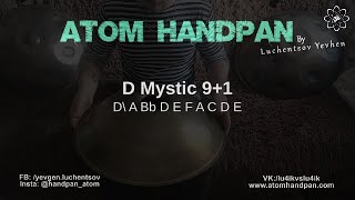 D Mystic 9+1 (31.01.2021) Handpan Atom