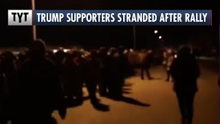 Trump Supporters Stranded After Rally After Campaign Buses Fail To Pick Them Up