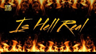 MTGM - Is Hell Real