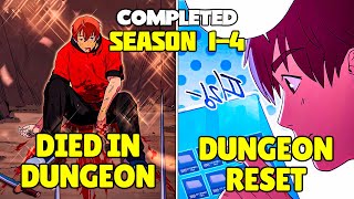 S1-4 Died At Level 1 But Bug In System Restart Dungeon Keeping Him Alive - Manhwa Recap
