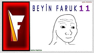 Furkan Emirce - Beyin Faruk 11