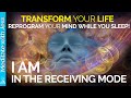 Transform. Get Into The Receiving Mode REPROGRAM WHILE YOU SLEEP. I Am Positive Affirmations Blessed