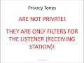 How radio "privacy tones" or CTCSS tones work.