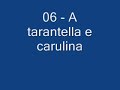 06.A tarantella e carulina - Gigione (LA ZITELLA CD).mp3