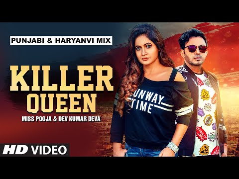 Killer-Queen-Lyrics-Miss-Pooja,-Dev-Kumar-Deva