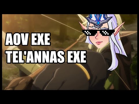AOV EXE - TEL'ANNAS EXE