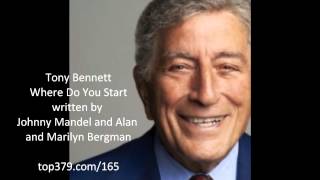 Watch Tony Bennett Where Do You Start video